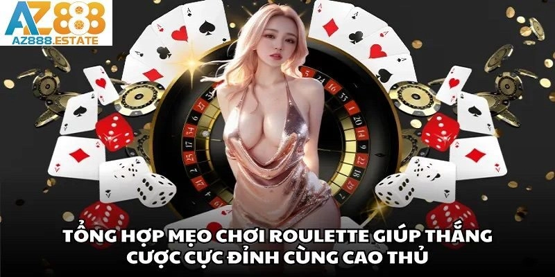 Mẹo chơi Roulette